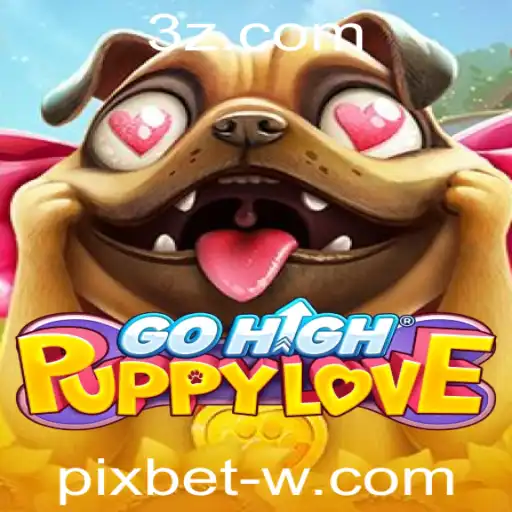 Descubra o Fascinante Mundo do Jogo GoHighPuppyLove e Como Apreciá-lo ao Máximo