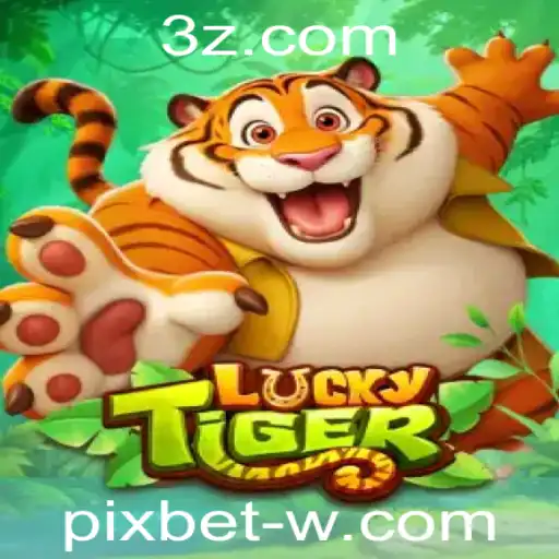 Descubra o Encantador Jogo LuckyTiger e Sua Integração com Pixbet